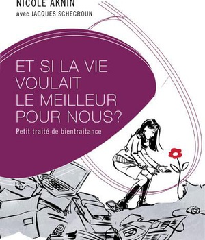 ET SI LA VIE VOULAIT LE MEILLEUR POUR NOUS