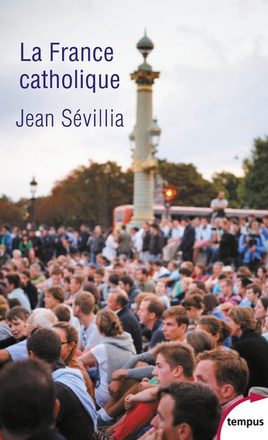 LA FRANCE CATHOLIQUE
