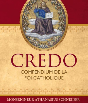 CREDO - COMPENDIUM DE LA FOI CATHOLIQUE