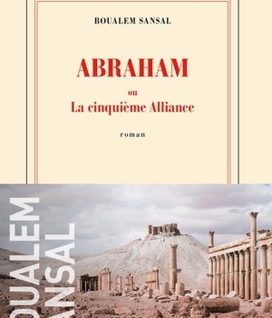 ABRAHAM - OU LA CINQUIEME ALLIANCE