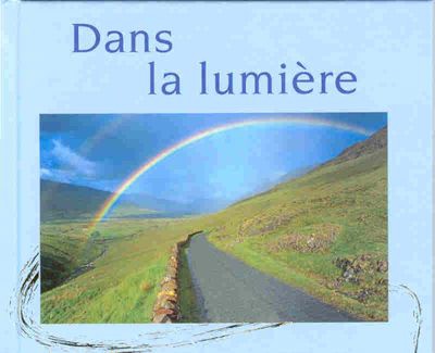 DANS LA LUMIERE