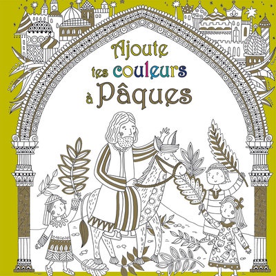 AJOUTE TES COULEURS A PAQUES
