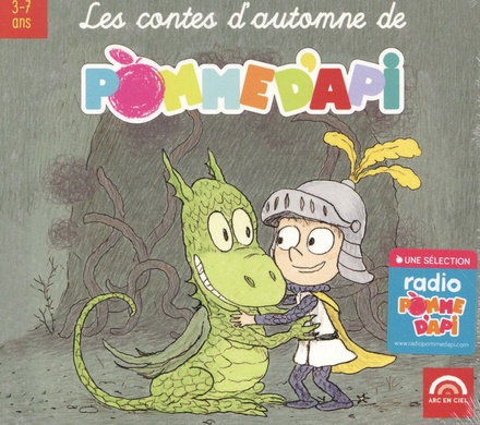 LES CONTES D'AUTOMNE DE POMME D'API - AUDIO