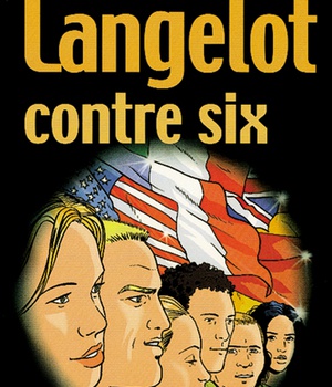LANGELOT - T09 - LANGELOT CONTRE SIX