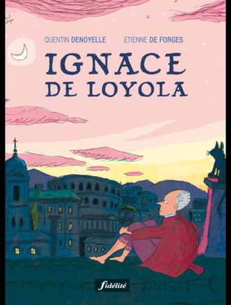 IGNACE DE LOYOLA