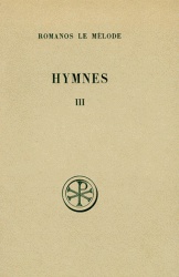 SC 114 HYMNES, III : NOUVEAU TESTAMENT (XXI-XXXI)