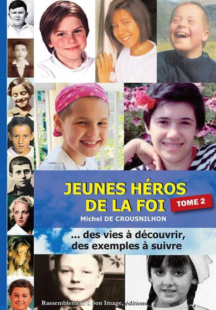 JEUNES HEROS DE LA FOI T2 - L155