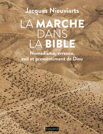 LA MARCHE DANS LA BIBLE