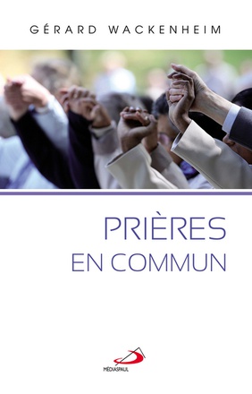 PRIERES EN COMMUN