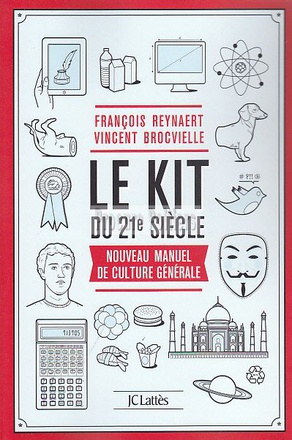 LE KIT DU XXIE SIECLE