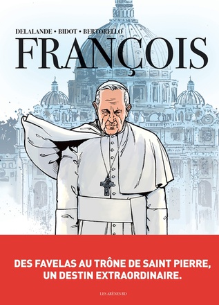 FRANCOIS - DES FAVELAS AU TRONE DE SAINT-PIERRE BD