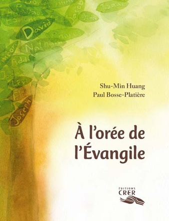 A L'OREE DE L'EVANGILE- ED.CRER