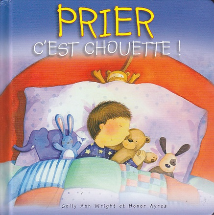PRIER C EST CHOUETTE
