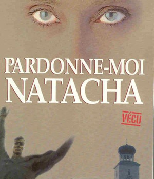RECIT - PARDONNE-MOI NATACHA