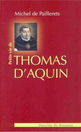 PETITE VIE DE THOMAS D'AQUIN