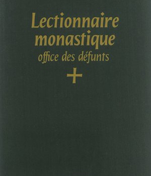 LECTIONNAIRE MONASTIQUE - OFFICE DES DEFUNTS - LATIN-FRANCAIS