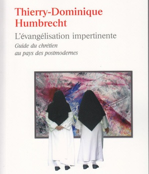 L EVANGELISATION IMPERTINENTE GUIDE DU CHRETIEN AU PAYS DES POSTMODERNES