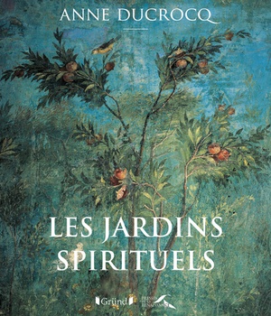 LES JARDINS SPIRITUELS
