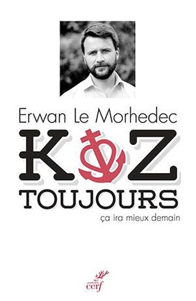 KOZ TOUJOURS, CA IRA MIEUX DEMAIN