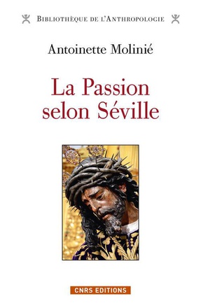 LA PASSION SELON SEVILLE