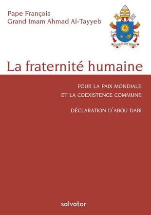 LA FRATERNITE HUMAINE, POUR LA PAIX MONDIALE ET LA COEXISTENCE COMMUNE - DECLARATION DABOU DABI