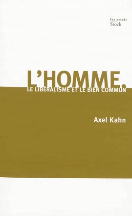 L HOMME LE LIBERALISME ET LE BIEN COMMUN