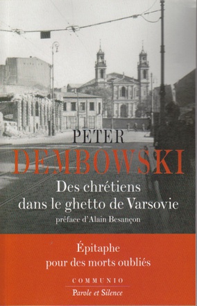DES CHRETIENS DANS LE GHETTO DE VARSOVIE