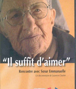 ENTRETIEN AVEC S UR EMMANUELLE : IL SUFFIT D'AIMER
