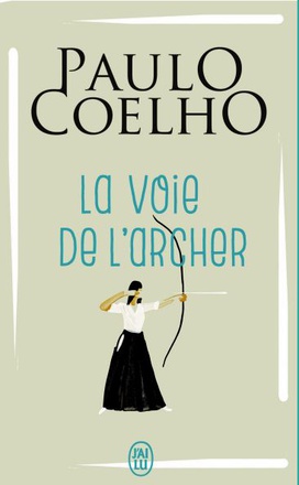 LA VOIE DE L'ARCHER