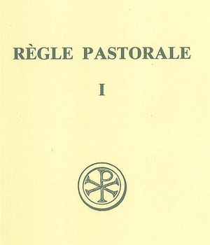 SC 381 REGLE PASTORALE - TOME 1