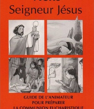 VIENS SEIGNEUR JESUS / ANIMATEUR