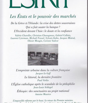 REVUE ESPRIT DEC 2010 LES ETATS ET LE POUVOIR DES MARCHES