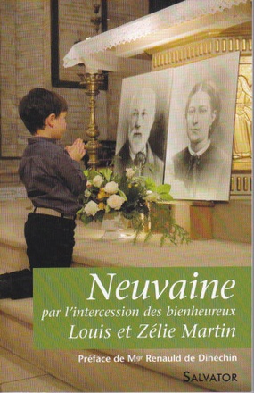 NEUVAINE PAR L'INTERCESSION DE LOUIS ET ZELIE MARTIN
