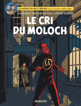 BLAKE ET MORTIMER - TOME 27 - LE CRI DU MOLOCH