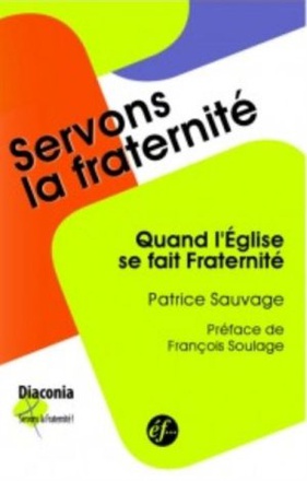 QUAND L'EGLISE SE FAIT FRATERNITE