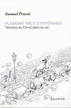 FLAGRANT DELIT D'ESPERANCE