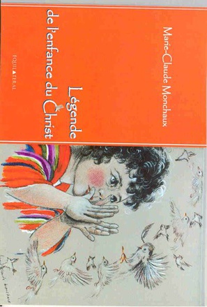 LEGENDE DE L'ENFANCE DU CHRIST