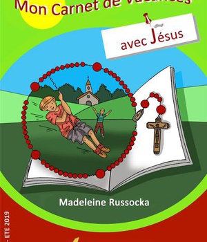 MON CARNET DE VACANCES AVEC JESUS