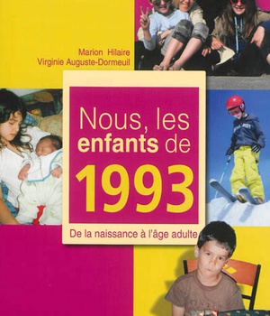 NOUS, LES ENFANTS DE 1993