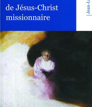 L'IMITATION DE JESUS-CHRIST MISSIONNAIRE