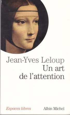 ESPACES LIBRES - T119 - UN ART DE L'ATTENTION