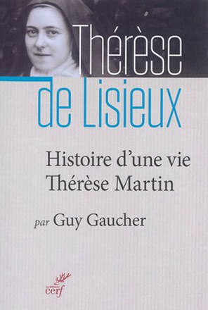 HISTOIRE D'UNE VIE, THERESE MARTIN