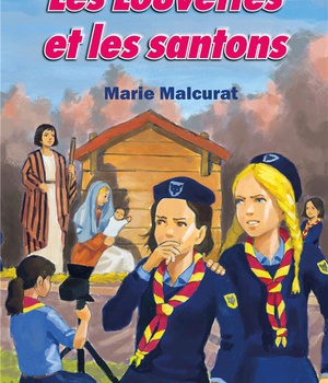 LES LOUVETTES - T02 - LES LOUVETTES ET LES SANTONS