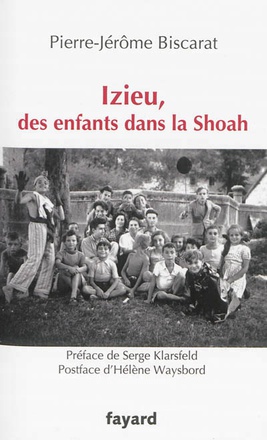 IZIEU, DES ENFANTS DANS LA SHOAH