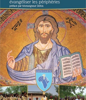 CATECHISTES - EVANGELISER LES PERIPHERIES