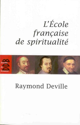 L'ECOLE FRANCAISE DE SPIRITUALITE