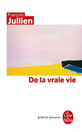 DE LA VRAIE VIE