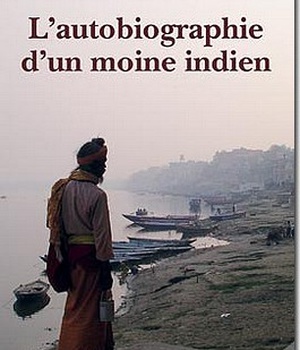 L'AUTOBIOGRAPHIE D'UN MOINE INDIEN