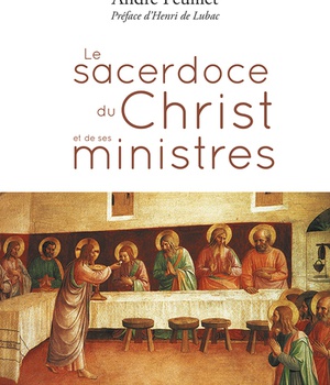 LE SACERDOCE DU CHRIST ET DE SES MINISTRES