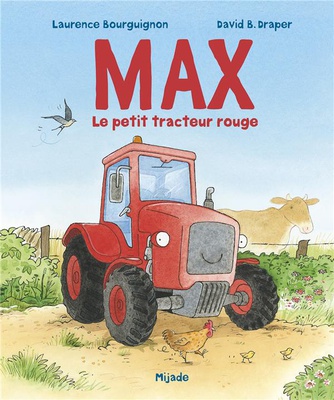 MAX, LE PETIT TRACTEUR ROUGE